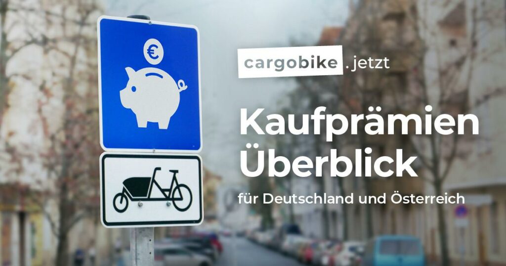 Lastenrad Kaufprämien Überblick